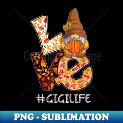 Love Gnome Gigi Autumn - Fall Gnome Pumpkin - Funny Thanksgiving - Stylish Sublimation Digital Download - Perfect for Creative Projects