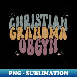 retro christian grandma obgyn baby announcement - stylish sublimation digital download - create with confidence