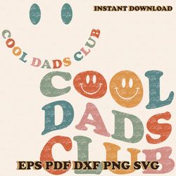 cool dads club svg for cricut sublimation files
