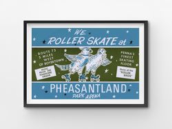 vintage pheasantland roller skating poster! (up to 24 x 36) - skate - rink - flyer - sticker