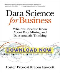 data science for business what you need to know about data mining and data-analytic thinking