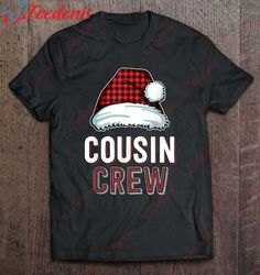 cousin crew plaid santa hat christmas shirt, funny family christmas tee shirts  wear love, share beauty