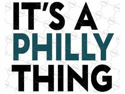 it's a philly thing pullover svg, philadelphia svg, philadelphia png, its a philly thing cut files, valentine day. digit