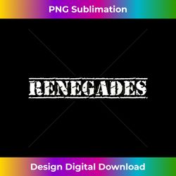 go renegades football baseball basketball cheer team fa - chic sublimation digital download - craft with boldness and assurance