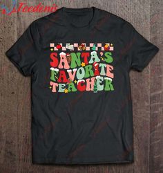 Funny Christmas Santas Favorite Teacher Xmas Retro Pajama Shirt, Cotton Womens Christmas Shirts  Wear Love, Share Beauty