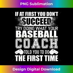 funny baseball coach tshirt thank you gift for coaches - bespoke sublimation digital file - challenge creative boundaries