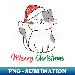 merry christmas cat with a hat - premium sublimation digital download - unleash your creativity