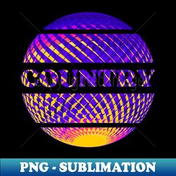 country music disco ball - png sublimation digital download - defying the norms