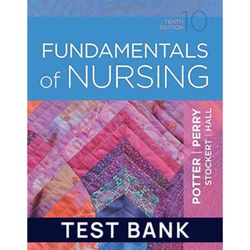 complete fundamentals of nursing 10th edition test bank | all chapters included