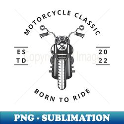 motorcycle classic - special edition sublimation png file - stunning sublimation graphics
