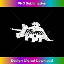 mama triceratops dinosaur t- gift for mothers day f - crafted sublimation digital download - spark your artistic genius