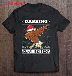 dabbing through the snow santa eagle ugly christmas sweater t-shirt, best cotton christmas shirts mens  wear love, share