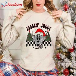 feelin jolly t-shirt, funny christmas gift, holly jolly party  wear love, share beauty