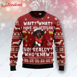 dachshund attitude ugly christmas sweater, christmas sweater women  wear love, share beauty