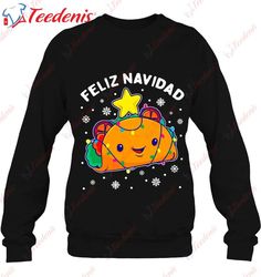 feliz navidad taco christmas tree funny spanish mexican gift t-shirt, christmas family t shirts  wear love, share beauty