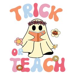 floral trick teacher svg teacher halloween svg download