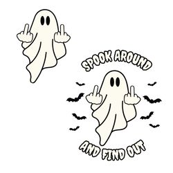 spook around and find ou t halloween ghost svg download