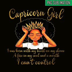 im a capricorn girl png funny birthday png capricorn traits png