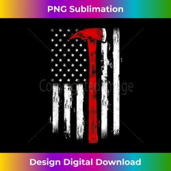 fireman ax fire department firefighter american axe flag - artisanal sublimation png file - challenge creative boundaries