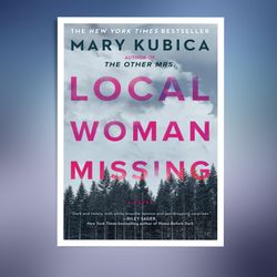 local woman missing: a novel of domestic suspense