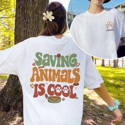 saving animals is cool shirt, vet tech t shirt, vet school gifts, gift for veterinarian, vet technician week gift, dog