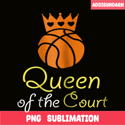 queens of the court png, lovely quotes png, birthday queens png