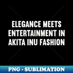 Elegance Meets Entertainment In Akita Inu Fashion - Unique Sublimation Png Download - Unlock Vibrant Sublimation Designs