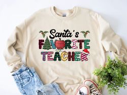 santas favorite teacher sweatshirt, deck the halls and not your family, christmas sweatshirt, holiday sweatshirt, christ