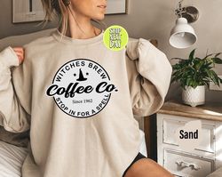 witches brew sweatshirt and hoodie, halloween sweatshirt, funny coffee co crewneck sweatshirt, halloween witches pullove