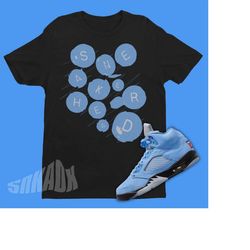 sneakerhead air jordan 5 unc sneaker matching shirt - retro 5 tee - unc 5s tee shirt - university blue 5s outfit