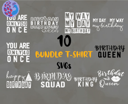 birthday svgs t-shirt designs bundle, birthday svg, happy birthday png, t-shirt designs 03