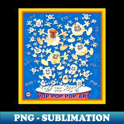 pop pop pop art - professional sublimation digital download - bold & eye-catching