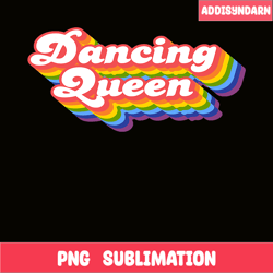 dancing queen rainbow png, retro dance png, fabulous queen png