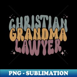 retro christian grandma lawyer baby announcement - vintage sublimation png download - create with confidence