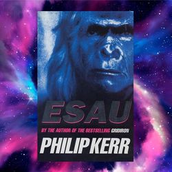 esau by philip kerr (author)