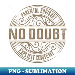 no doubt vintage ornament - decorative sublimation png file - capture imagination with every detail