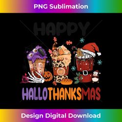 happy hallothanksmas coffee latte halloween thanksgiving - bohemian sublimation digital download - crafted for sublimation excellence