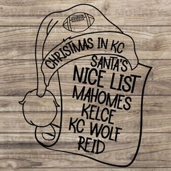 christmas in kc santas nice list football svg digital files svg eps dxf png