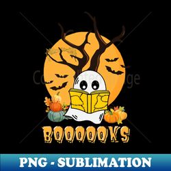 cute booooks ghost read more books funny teacher halloween - unique sublimation png download - unlock vibrant sublimation designs