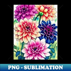 dahlias - high-quality png sublimation download - unlock vibrant sublimation designs