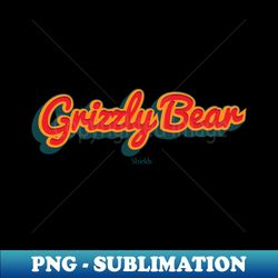 grizzly bear - instant sublimation digital download - unleash your inner rebellion