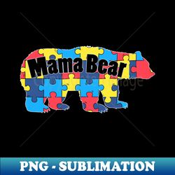 autism awareness mama bear puzzle piece - aesthetic sublimation digital file - defying the norms