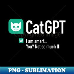 cat gpt - 4 - exclusive png sublimation download - bring your designs to life