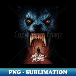 an american werewolf in london - modern sublimation png file - bring your designs to life