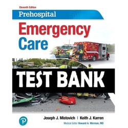 test bank for prehospital emergency care 11th edition