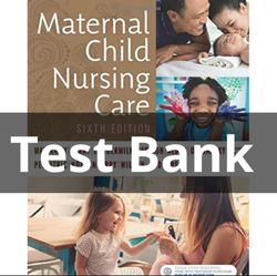 test bank for maternal child nursing care 6th edition by perry