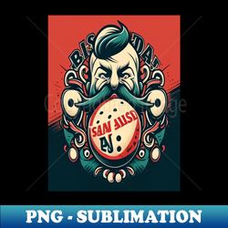 i shaved my balls for this - exclusive sublimation digital file - boost your success with this inspirational png download