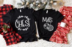 chest nuts christmas shirts, christmas couple t-shirts, funny matching couple tees, christmas couple party outfits, coup