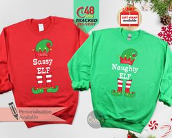 funny matching family christmas sweatshirt, im the sassy elf, naughty elf, boss elf, cute elf, funny elf christmas jumpe