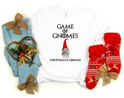 game of gnomies shirt, christmas is coming shirt, christmas shirt, christmas family shirt, merry christmas shirt, christ